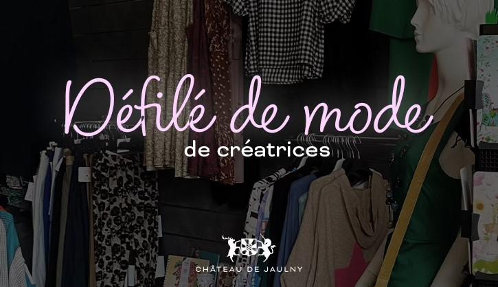 Défilé de mode créatrice boutique Lez'arts Château de Jaulny